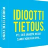 Idioottitietous